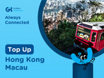 Top Up for Hong Kong Macau
